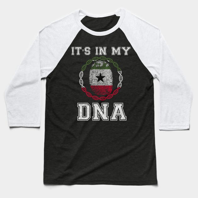 Somaliland  It's In My DNA - Gift for Somali Somalilander From Somaliland Baseball T-Shirt by Country Flags